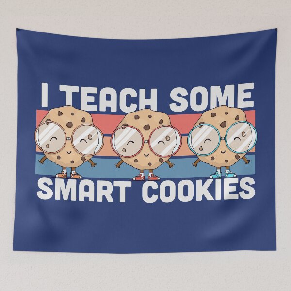 Item preview, I Teach Some Smart Cookies | Cute Teacher Graphic designed and sold by SLAG-Creative.
