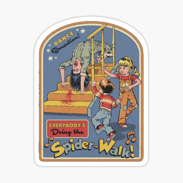Everybody's Doing the Spider-Walk Sticker