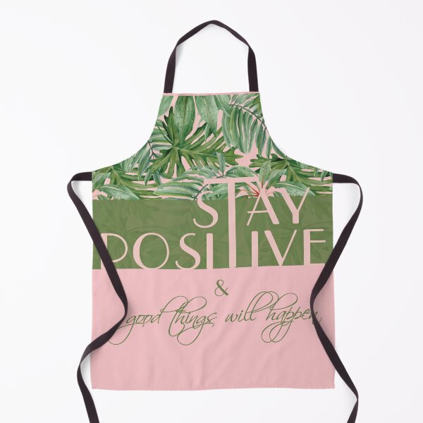 Item preview, Stay positive and good things will happen - Quotes about life motivational designed and sold by Alice-Elgawi.