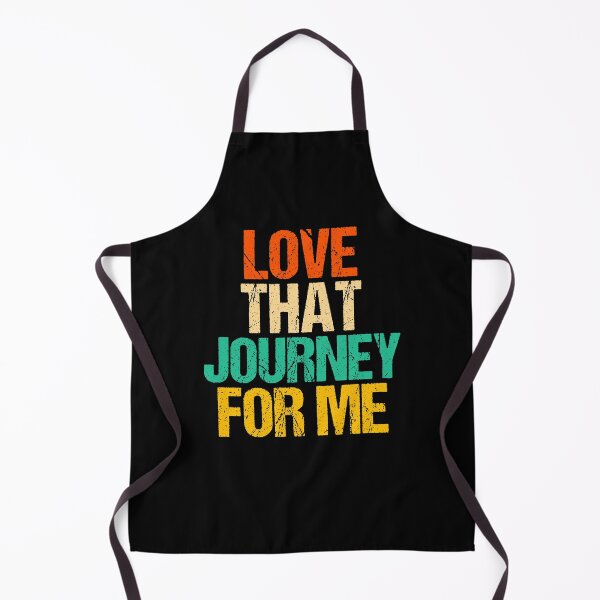 Item preview, Love That Journey For Me, Adventure Design designed and sold by jacks-tees.
