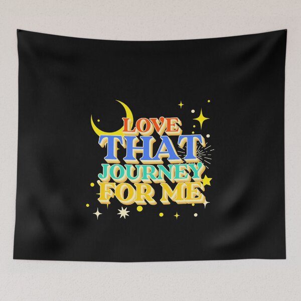 Item preview, Love That Journey For Me, Adventure Design designed and sold by jacks-tees.