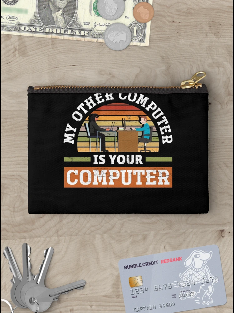 Thumbnail 3 of 4, Zipper Pouch, My Other Computer Is Your Computer Cybersecurity designed and sold by ShopTheStyle.