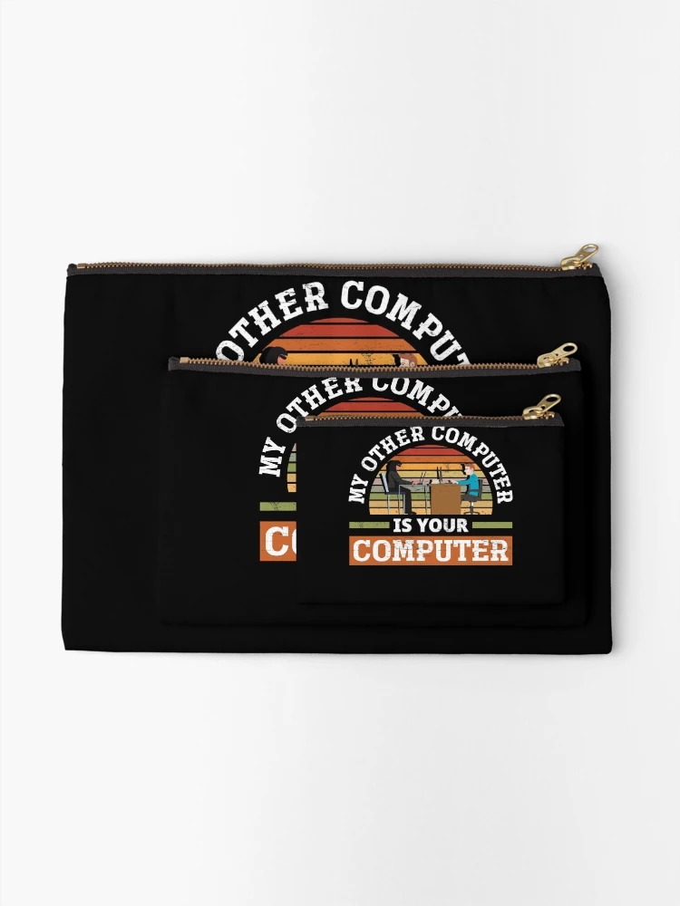 Thumbnail 2 of 4, Zipper Pouch, My Other Computer Is Your Computer Cybersecurity designed and sold by ShopTheStyle.