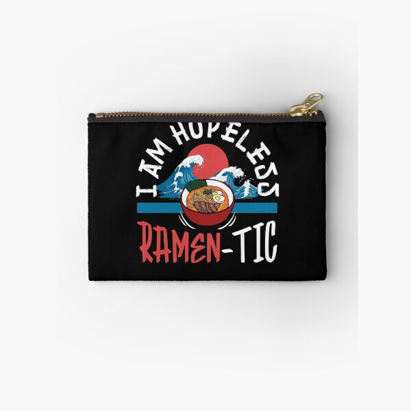 Item preview, I Am Hopeless Ramen-tic for Ramen Lovers designed and sold by ShopTheStyle.