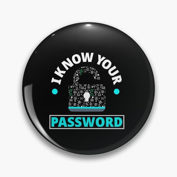 Item preview, Cybersecurity Engineer Helpdesk Support I Know Your Password designed and sold by ShopTheStyle.