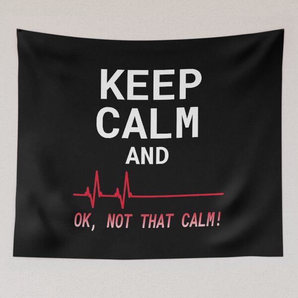 Item preview, Keep Calm and Ok Not That Calm - Keep Calm EKG designed and sold by molamode.