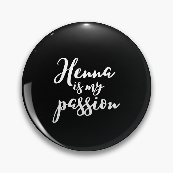 Item preview,  Henna is my passion designed and sold by theintroverted.