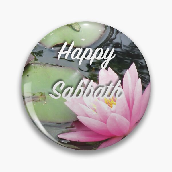 Happy Sabbath Water Lily - Adventist Sabbath Greeting Happy Sabbath Water Lily - Adventist Sabbath Greeting
