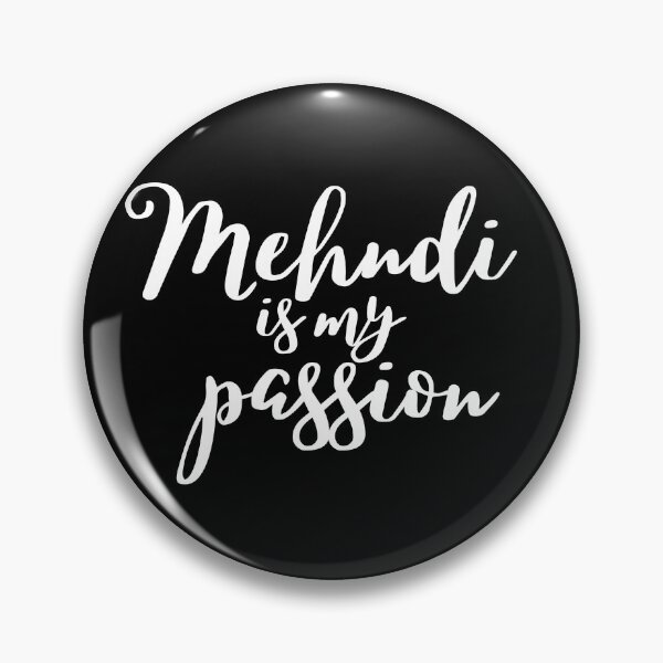 Item preview,  Mehndi is my passion designed and sold by theintroverted.