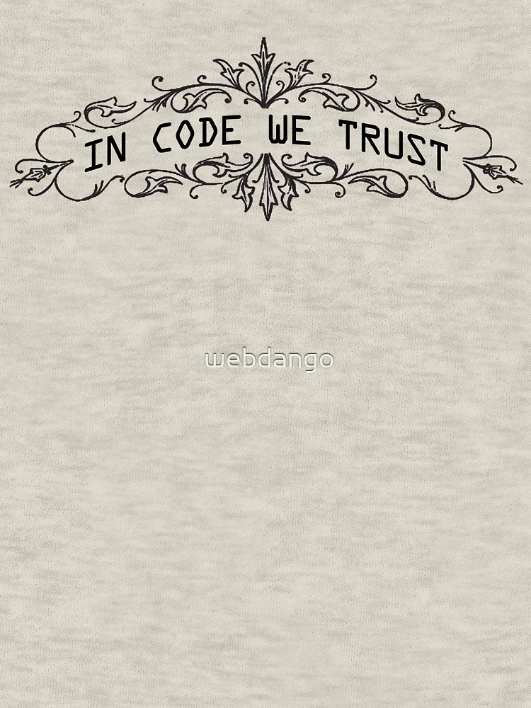 Thumbnail 6 of 6, Zipped Hoodie, In Code We Trust - Computer Programmer Humor Co.   designed and sold by webdango.