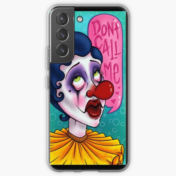 DON’T CALL ME Samsung Galaxy Soft Case