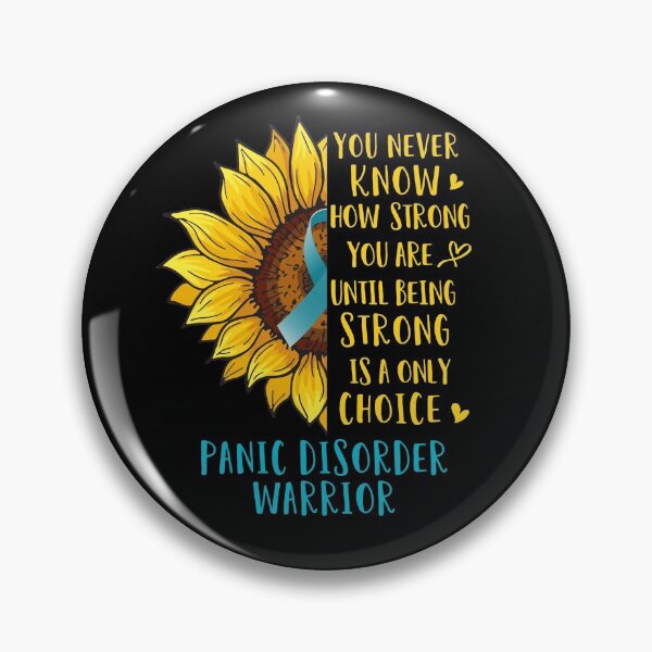 Item preview, Sunflower You Never Know How Strong You Are Panic Disorder Warrior designed and sold by rechardtee.