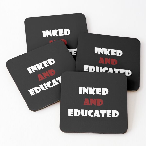 Item preview, Inked and Educated black motive designed and sold by MirkasDesign.