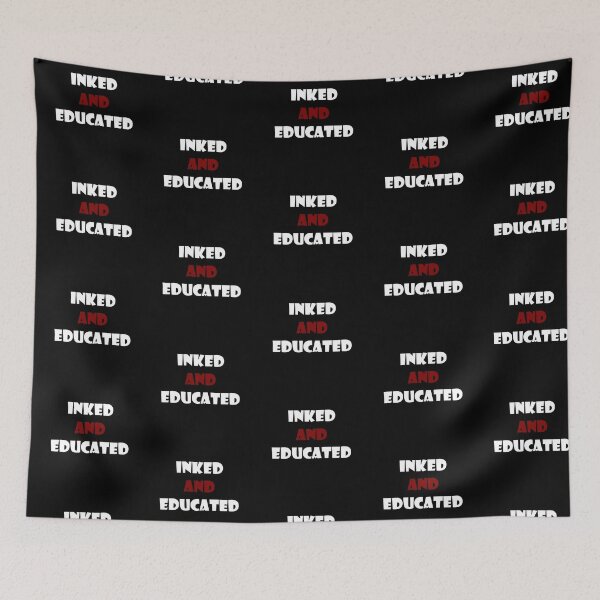 Item preview, Inked and Educated black motive designed and sold by MirkasDesign.