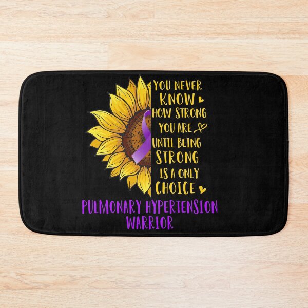 Item preview, Sunflower You Never Know How Strong You Are Pulmonary Hypertension Warrior designed and sold by rechardtee.