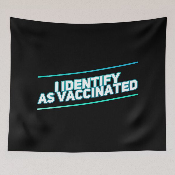 Item preview, I Identify As Vaccinated designed and sold by suver.