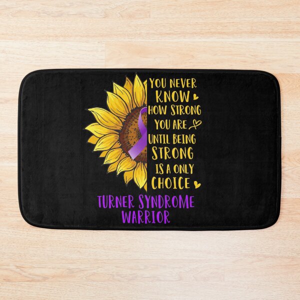 Item preview, Sunflower You Never Know How Strong You Are Turner Syndrome Warrior designed and sold by rechardtee.