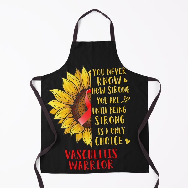 Item preview, Sunflower You Never Know How Strong You Are Vasculitis Warrior designed and sold by rechardtee.