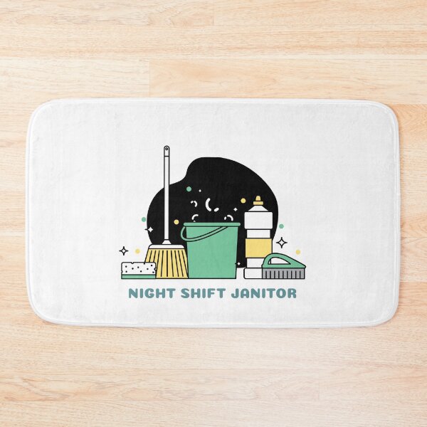 Item preview, Night Shift Janitor designed and sold by ThinkAndReflect.