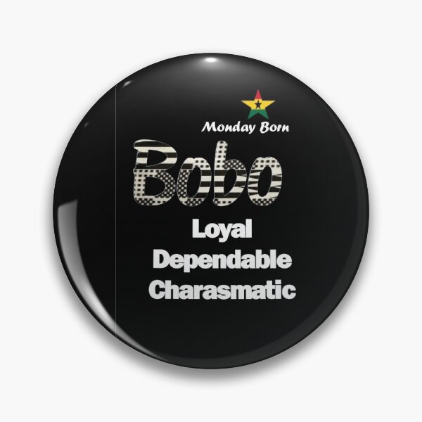 Item preview, Monday Born Ghanaian Male Name 'Bobo' in black and white designed and sold by WhoWeAre.