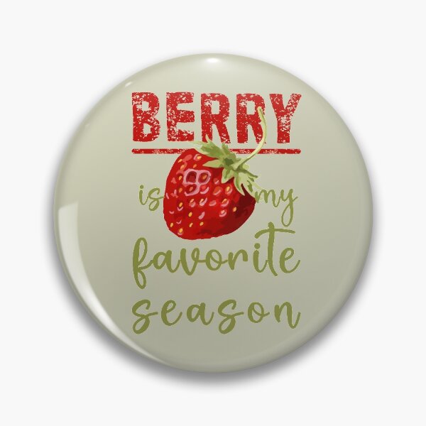 Item preview, BERRY is my favorite season designed and sold by sandpiperstudio.