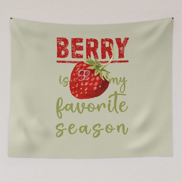 Item preview, BERRY is my favorite season designed and sold by sandpiperstudio.
