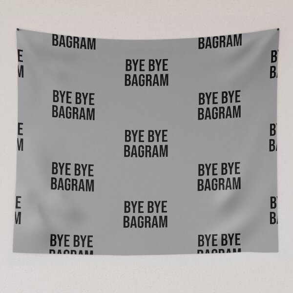 Item preview, Bye Bye Bagram - black text designed and sold by FunkiFunki.