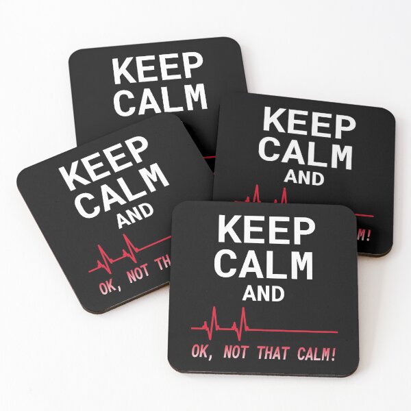 Item preview, Keep Calm and Ok Not That Calm - Keep Calm EKG designed and sold by molamode.
