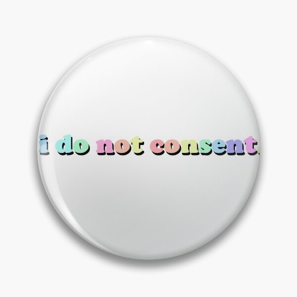 Item preview, i do not consent. designed and sold by miss melodyy.
