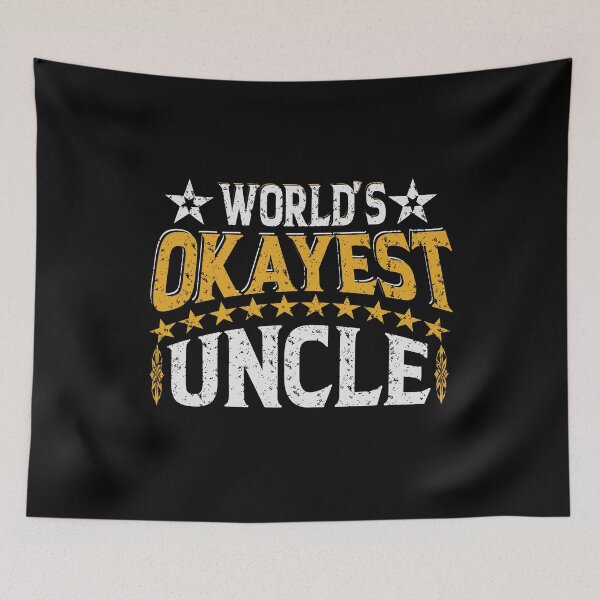 Item preview, World's Okayest Uncle designed and sold by YAHIA-14.
