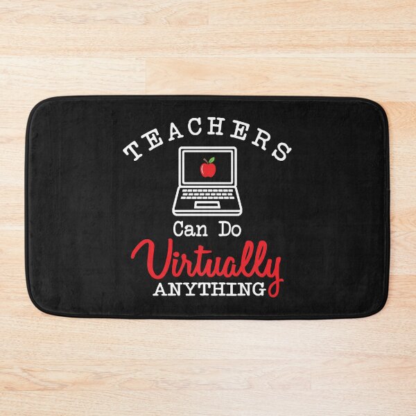 Item preview, Teachers Can Do Virtually Anything Funny Teacher Quote designed and sold by TheMagicKrew.
