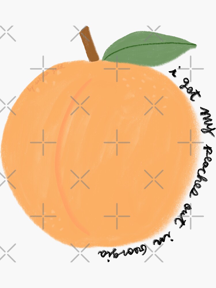 "I got my peaches out in Sticker by SabrinaGold Redbubble