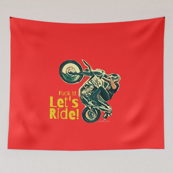 Item preview, Fuck it! Let's ride! (Red) designed and sold by Skloilustra.