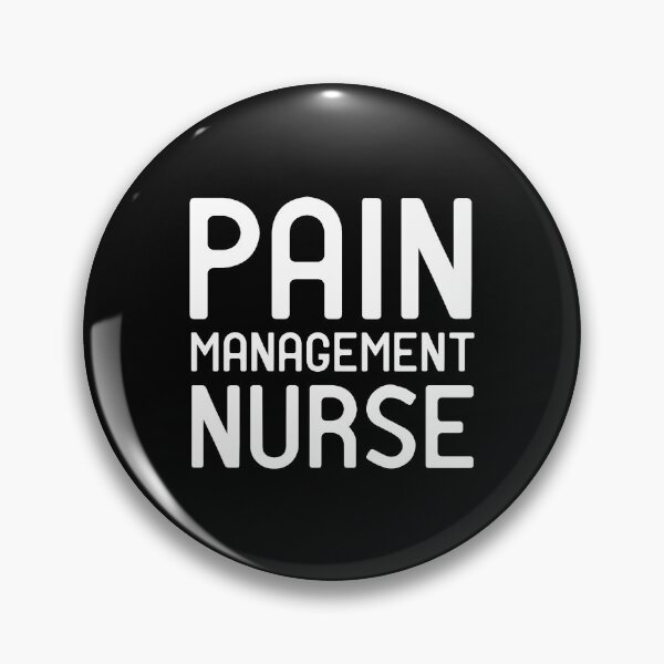 Item preview, Pain Management Nurse, Registered Pain Management Nursing Assistant, Rn Pain Nurse Tee, Er Nursing Student, Nurse Appreciation designed and sold by HarrietShop1.