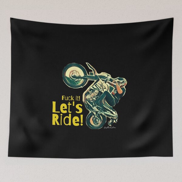 Item preview, Fuck it! Let's ride! (Black) designed and sold by Skloilustra.