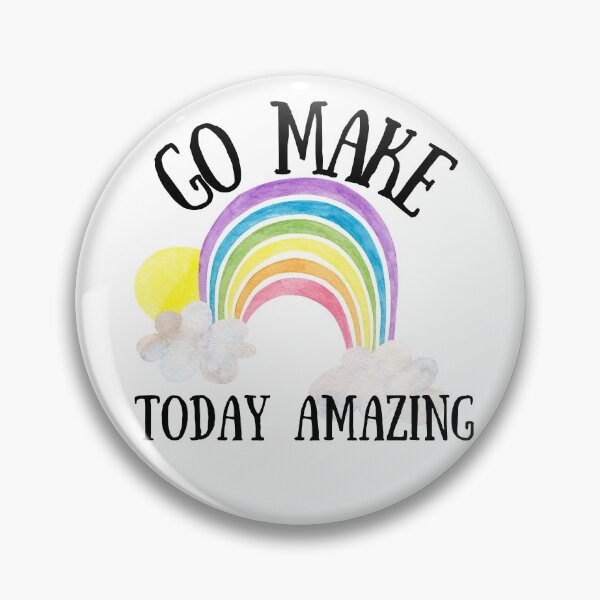 Item preview, Go Make Today Amazing rainbow designed and sold by Schuva.