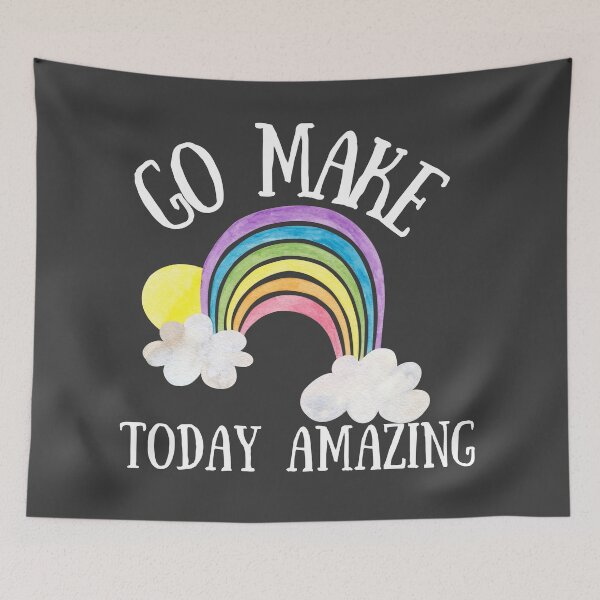 Item preview, Go Make Today Amazing rainbow designed and sold by Schuva.