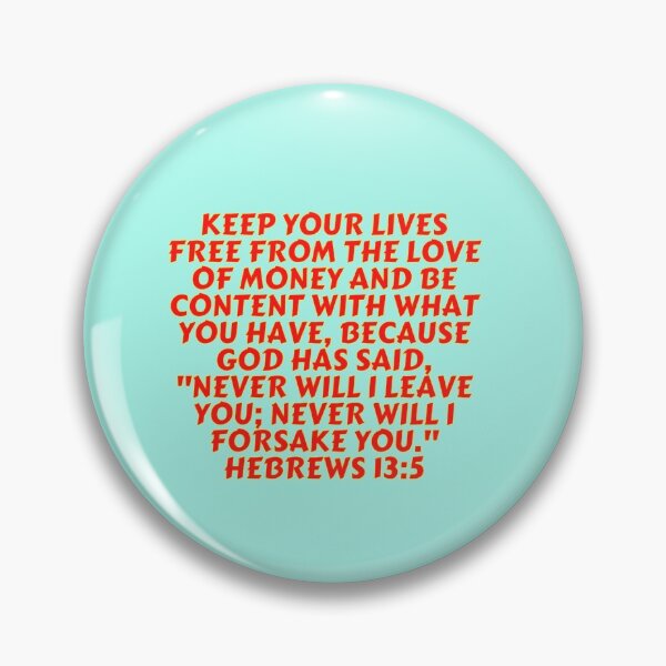 Item preview, Bible Verse Hebrews 13:5 designed and sold by Prayingwarrior.