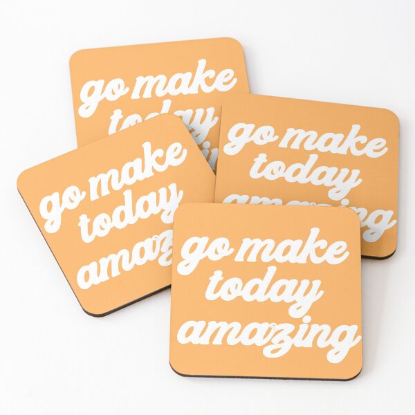Item preview, Go Make Today Amazing and positive- Marigold designed and sold by Schuva.