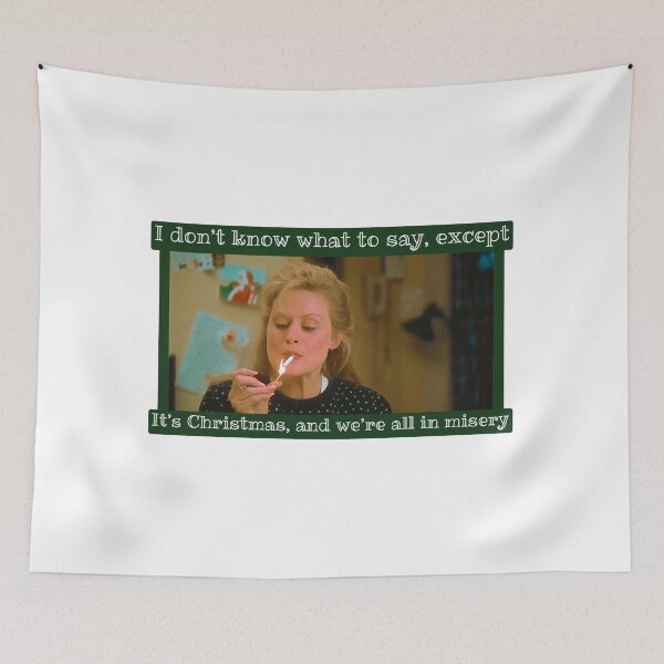 Item preview, We’re all in misery / Christmas Vacation designed and sold by Cuttintees.