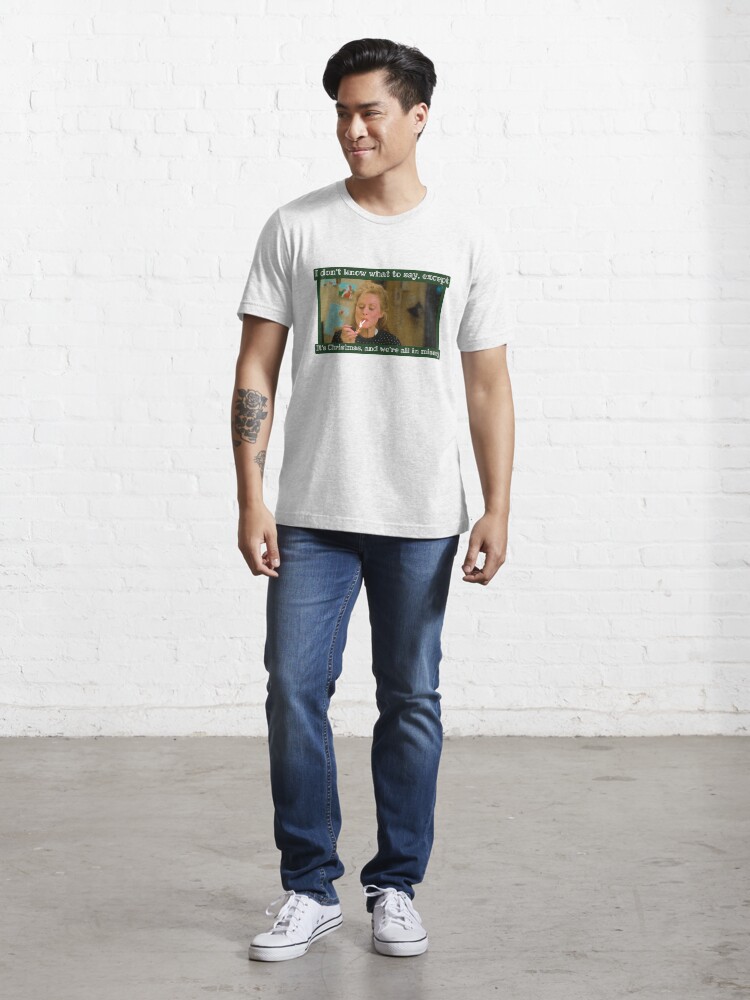 Alternate view of We’re all in misery / Christmas Vacation Essential T-Shirt