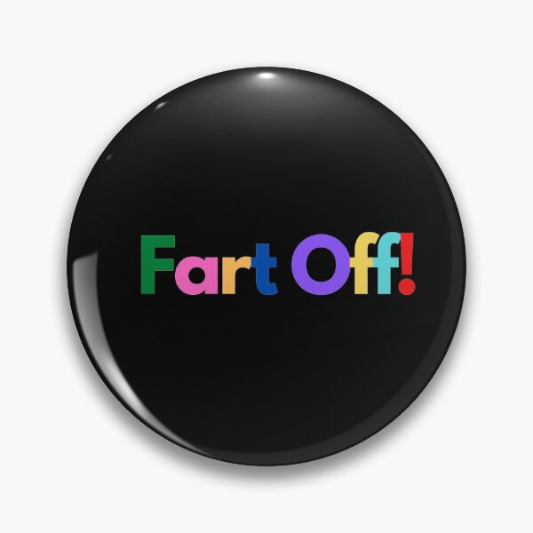 Item preview, Fart Off! designed and sold by Krispsm.