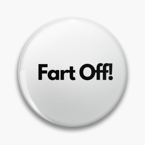 Item preview, Fart Off! designed and sold by Krispsm.