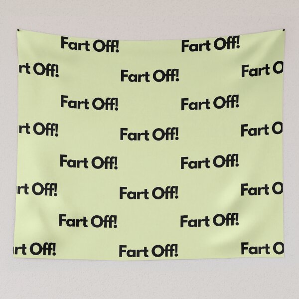 Item preview, Fart Off! designed and sold by Krispsm.