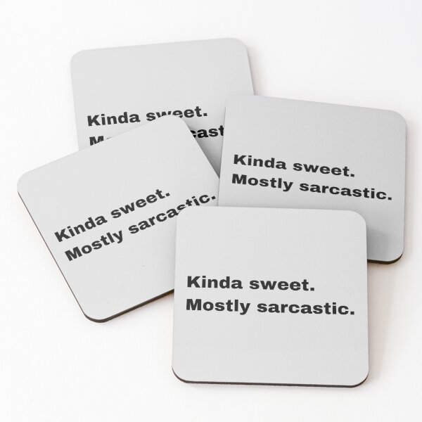 Item preview, Kinda Sweet Mostly Sarcastic designed and sold by Rhu Creations.
