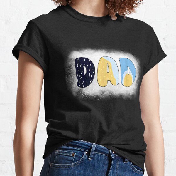 bluey dad t shirt australia