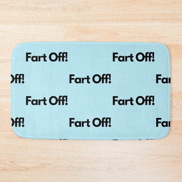 Item preview, Fart Off! designed and sold by Krispsm.