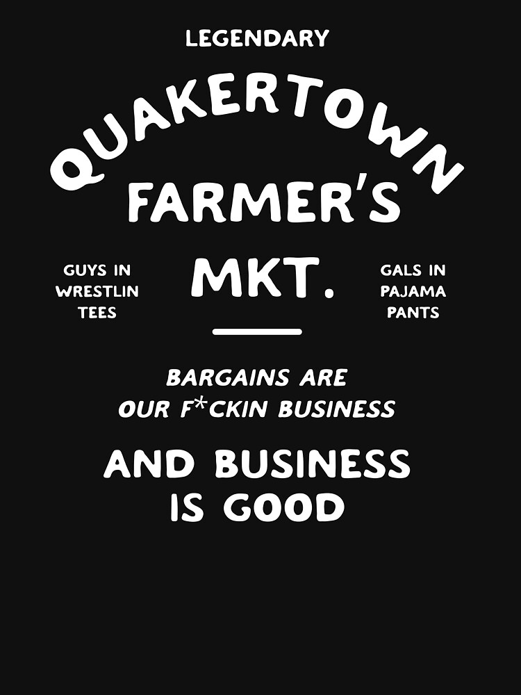 "Quakertown Farmers Market" Tshirt for Sale by fourcrossedwand