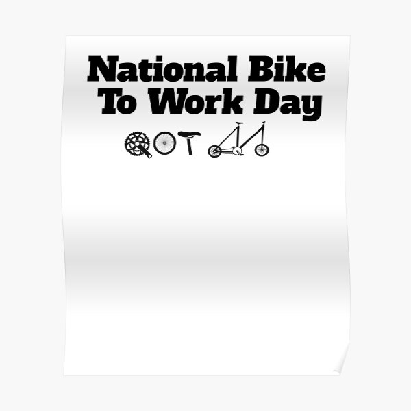 "National Bike To Work Day Gift For Bike Lovers Bike Lover Gifts