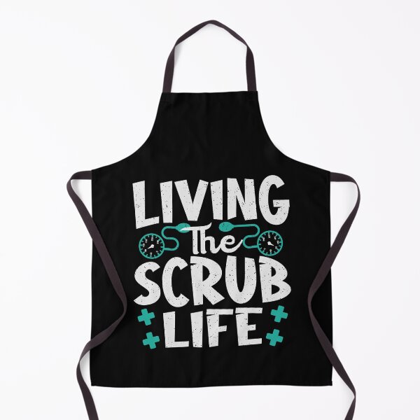 Item preview, Living the Scrub Life designed and sold by WOW TeesAndThings.